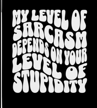 Sarcasm Apreciated, 50, United States